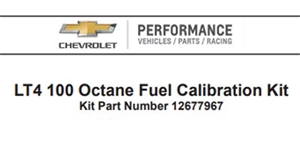 LT4 100 Octane Calibration Kit 12677967