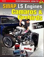 Swap LS-Series Engines Into Camaros & Firebirds 1967-1981 SA245